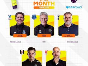 英超2月最佳教练候选：斯洛特、莫耶斯、澳波在列